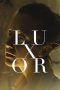 Nonton film Luxor (2020) Nonton film Luxor (2020)