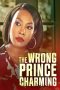 Nonton film The Wrong Prince Charming (2021) Nonton film The Wrong Prince Charming (2021)