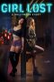 Nonton film Girl Lost: A Hollywood Story (2020) Nonton film Girl Lost: A Hollywood Story (2020)