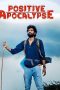 Nonton film Positive Apocalypse (2021) Nonton film Positive Apocalypse (2021)